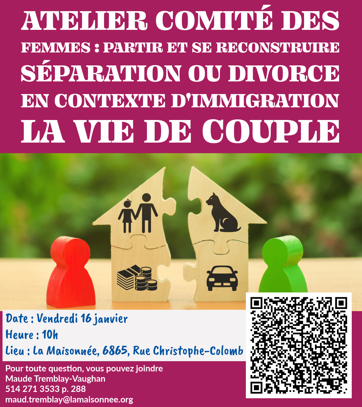 Atelier du comité des femmes : Partir et se reconstruire – Se séparer ou divorcer en contexte d’immigration – La vie de couple.